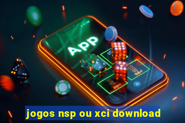 jogos nsp ou xci download